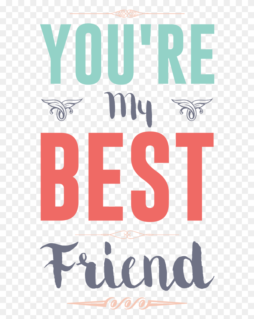 Youre My Best Friend Poster, Number, Symbol, Text HD PNG Download