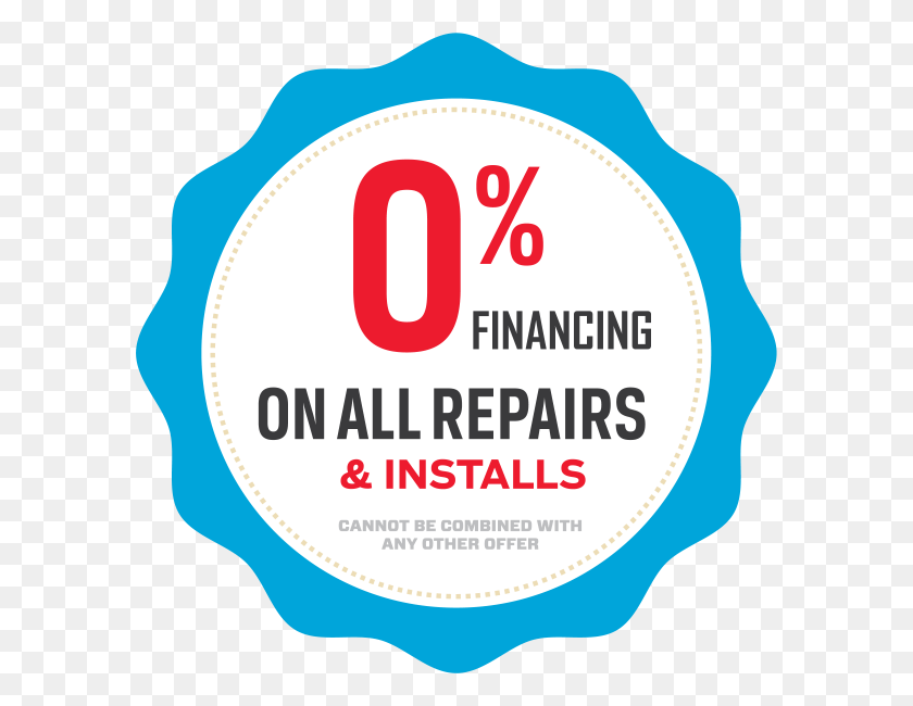 590x590 Zero Percent Financing On All Repairs And Installations Circle, Label, Text, Paper HD PNG Download