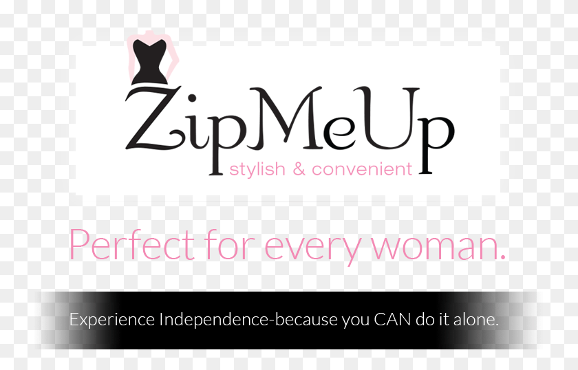 739x478 Zipmeup Zip Up A Dress By Yourself, Text, Alphabet, Number HD PNG Download