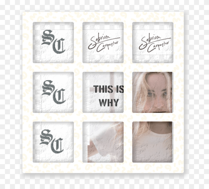 700x700 Zoeat Sabrina Carpenterthis Is Why, Text, Alphabet, Face HD PNG Download